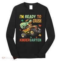 I'm Ready To Crush Kindergarten Dinosaur Back To School Long Sleeve Shirt thumb 0
