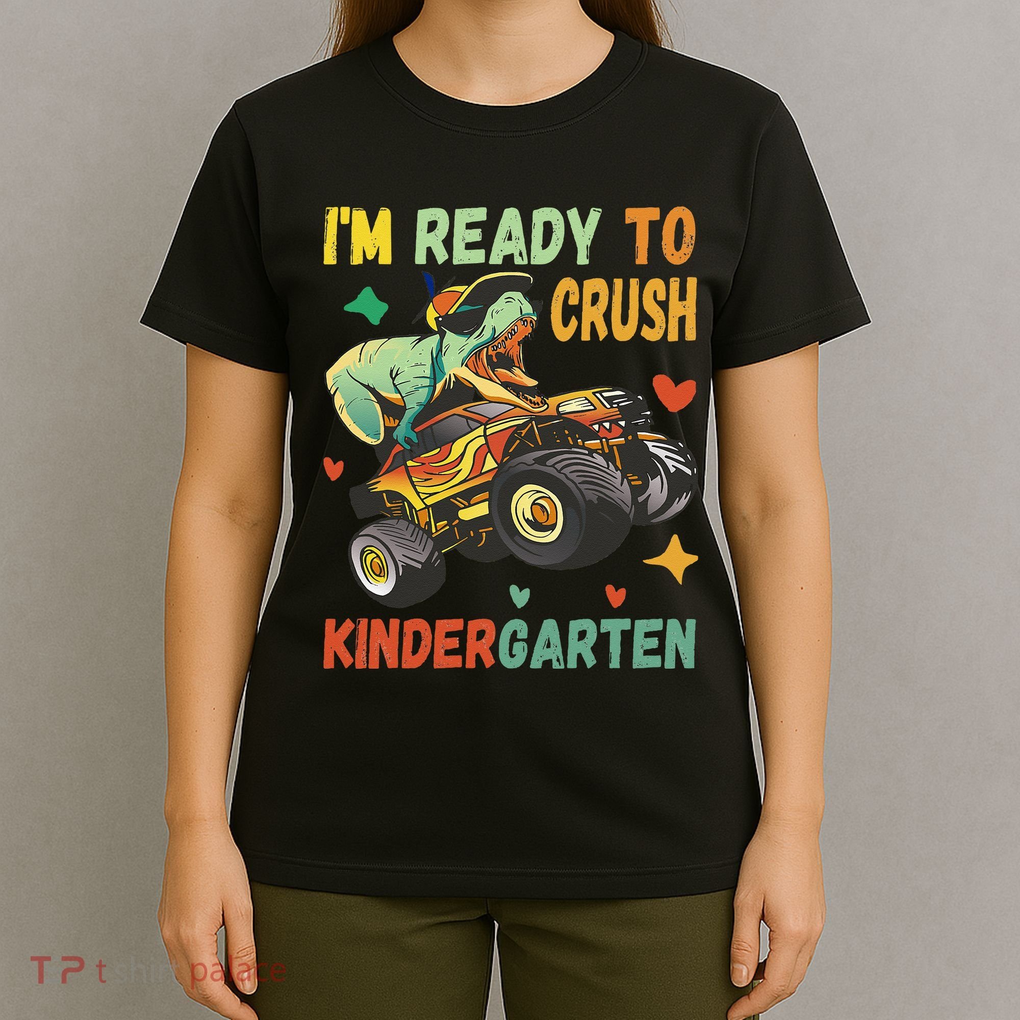 I'm Ready To Crush Kindergarten Dinosaur Back To School T-Shirt