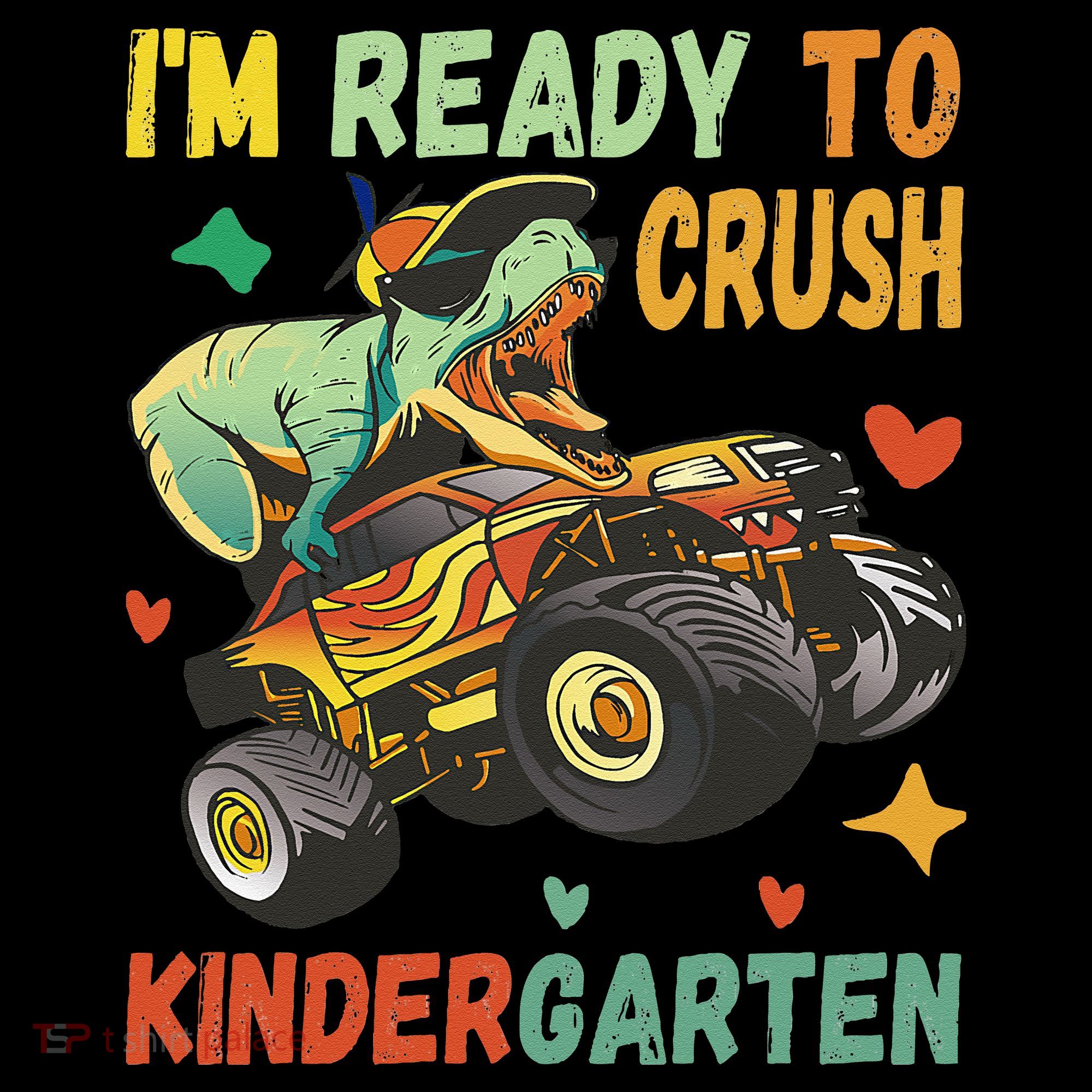 I'm Ready To Crush Kindergarten Dinosaur Back To School Women's Hoodie