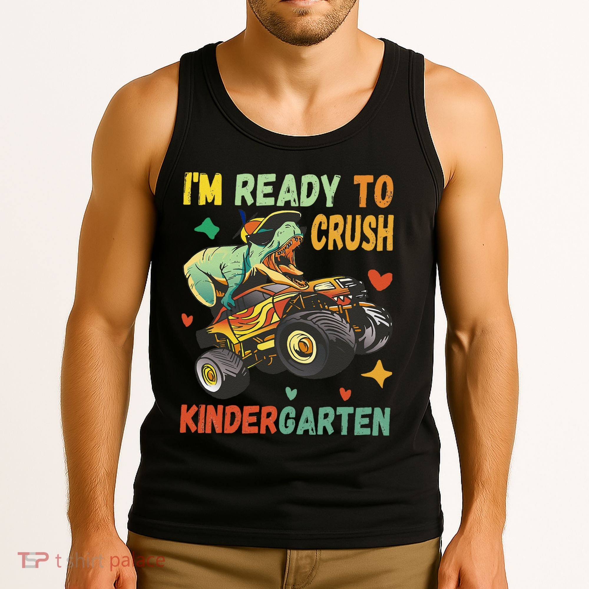 I'm Ready To Crush Kindergarten Dinosaur Back To School Tank Top