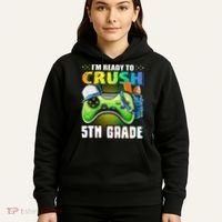 I'm Ready to Crush 5th Grade Back to School Video Game Hoodie thumb 5