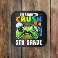 I'm Ready to Crush 5th Grade Back to School Video Game Coaster thumb 0