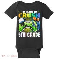 I'm Ready to Crush 5th Grade Back to School Video Game Baby Bodysuit thumb 0