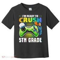 I'm Ready to Crush 5th Grade Back to School Video Game Toddler T-Shirt thumb 0