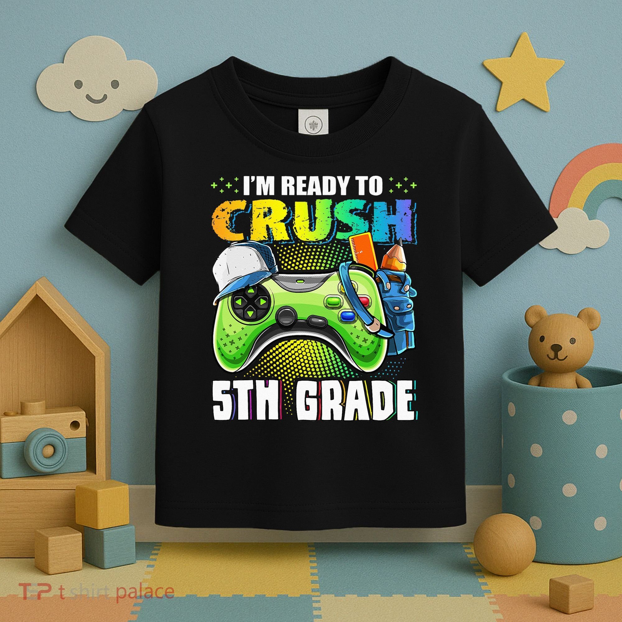 I'm Ready to Crush 5th Grade Back to School Video Game Toddler T-Shirt