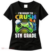 I'm Ready to Crush 5th Grade Back to School Video Game Women's T-Shirt thumb 0