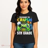 I'm Ready to Crush 5th Grade Back to School Video Game Women's T-Shirt thumb 4