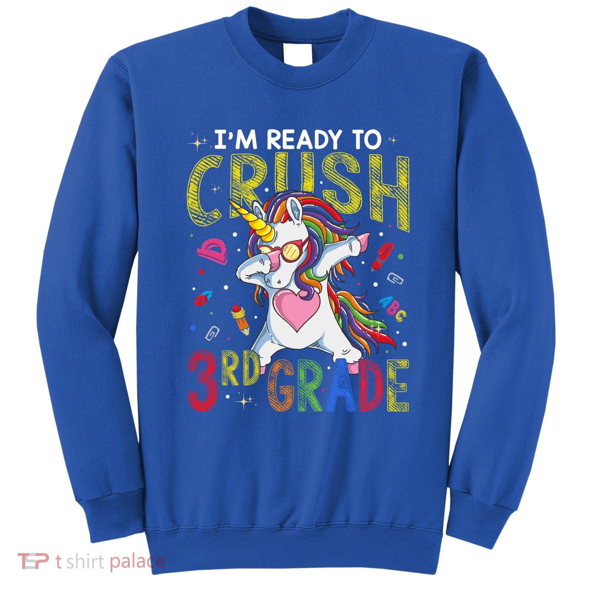 Im Ready To Crush 3Rd Grade Dabbing Unicorn Third Grade Gift Sweatshirt