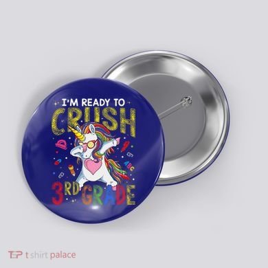 Im Ready To Crush 3Rd Grade Dabbing Unicorn Third Grade Gift Button