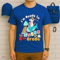 Im Ready To Crush 6Th Grade First Day Of Sixth Grade Cute Gift T-Shirt thumb 6