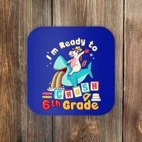 Im Ready To Crush 6Th Grade First Day Of Sixth Grade Cute Gift Coaster thumb 0