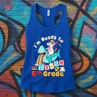 Im Ready To Crush 6Th Grade First Day Of Sixth Grade Cute Gift Women's Tank Top thumb 3