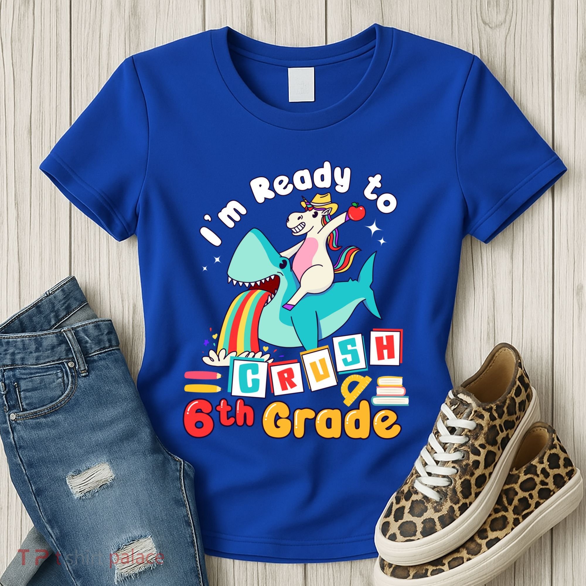 Im Ready To Crush 6Th Grade First Day Of Sixth Grade Cute Gift Women's T-Shirt