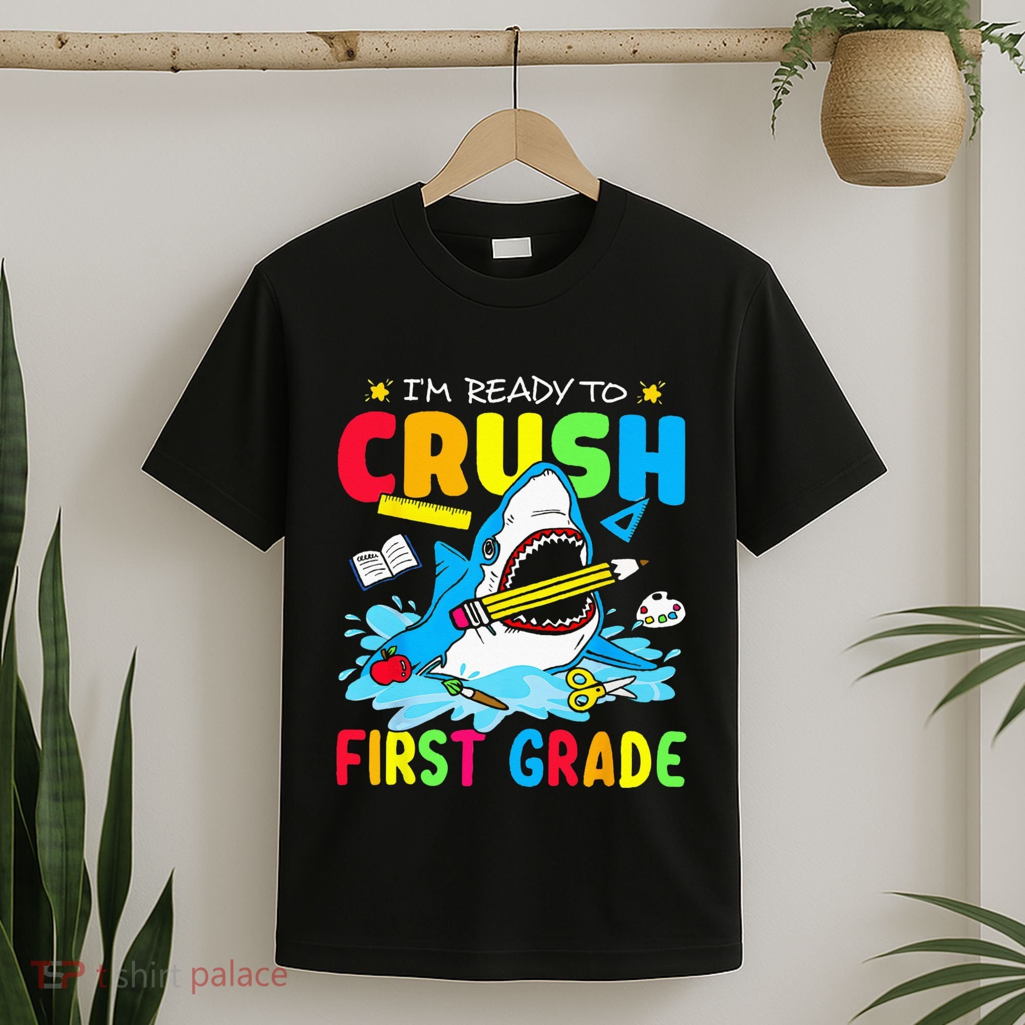 Im Ready To Crush 1st Grade Shark Back To School T-Shirt