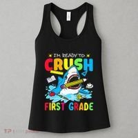 Im Ready To Crush 1st Grade Shark Back To School Women's Tank Top thumb 3