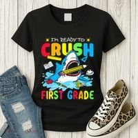 Im Ready To Crush 1st Grade Shark Back To School Women's T-Shirt thumb 3