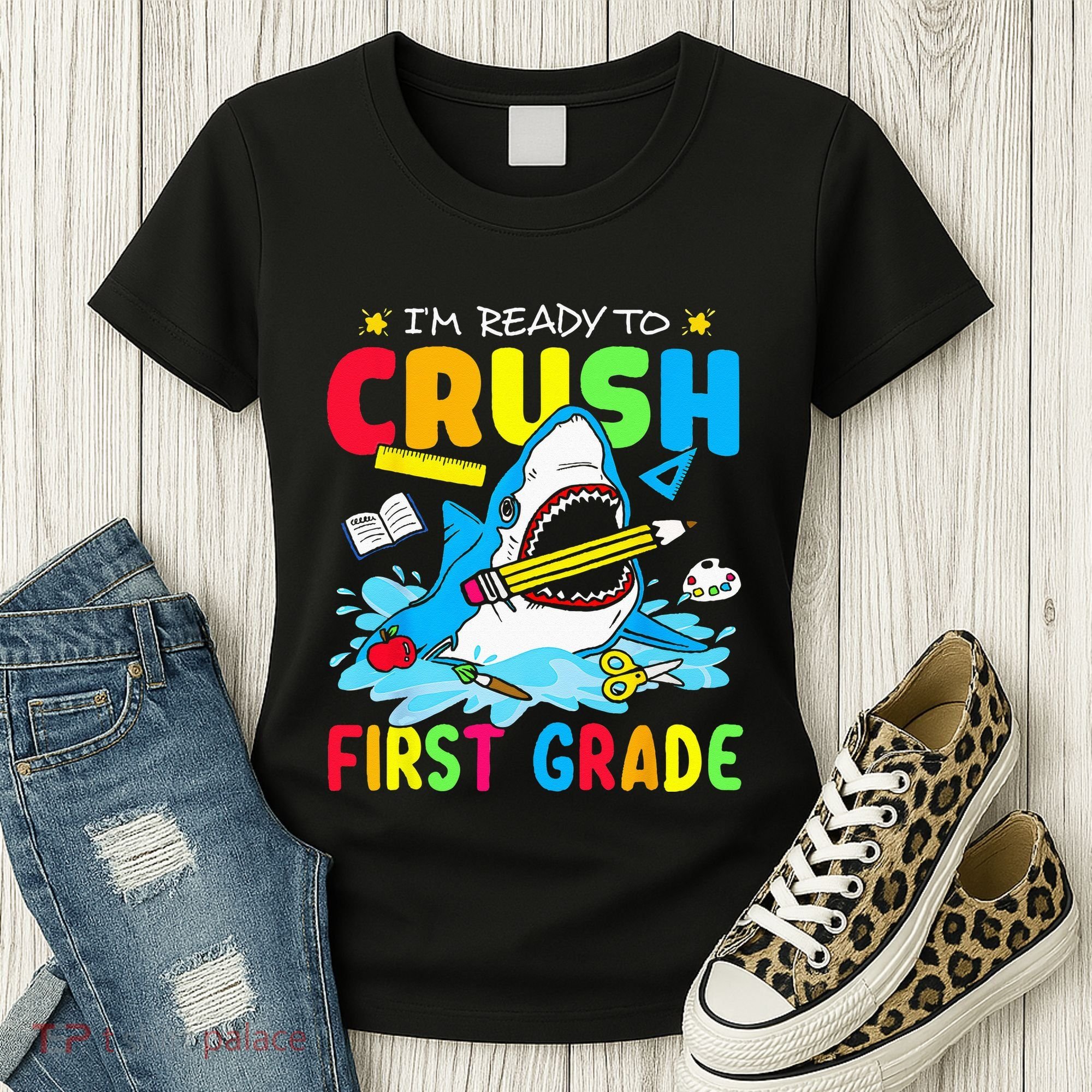 Im Ready To Crush 1st Grade Shark Back To School Women's T-Shirt