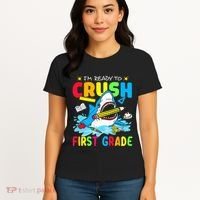 Im Ready To Crush 1st Grade Shark Back To School Women's T-Shirt thumb 4