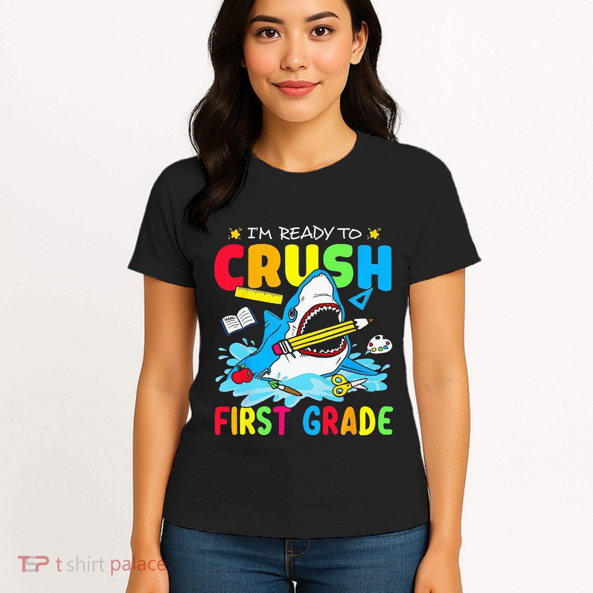 Im Ready To Crush 1st Grade Shark Back To School Women's T-Shirt
