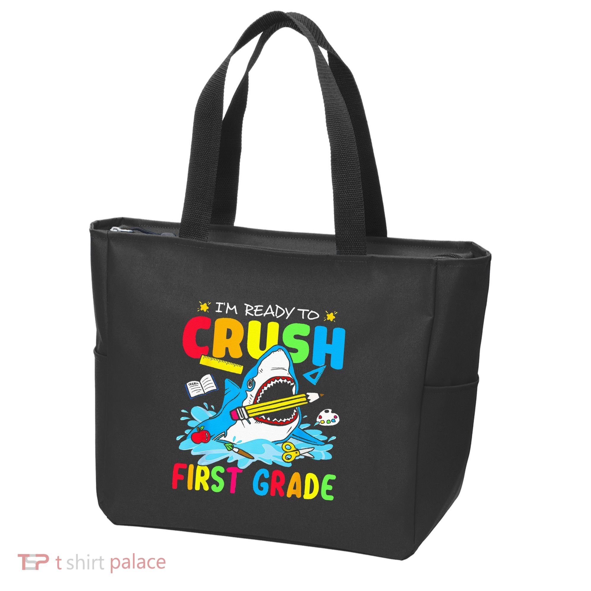 Im Ready To Crush 1st Grade Shark Back To School Tote Bag