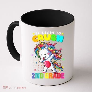 Im Ready To Crush Second Grade Cute Unicorn Back To School Coffee Mug