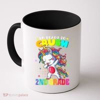 Im Ready To Crush Second Grade Cute Unicorn Back To School Coffee Mug thumb 0