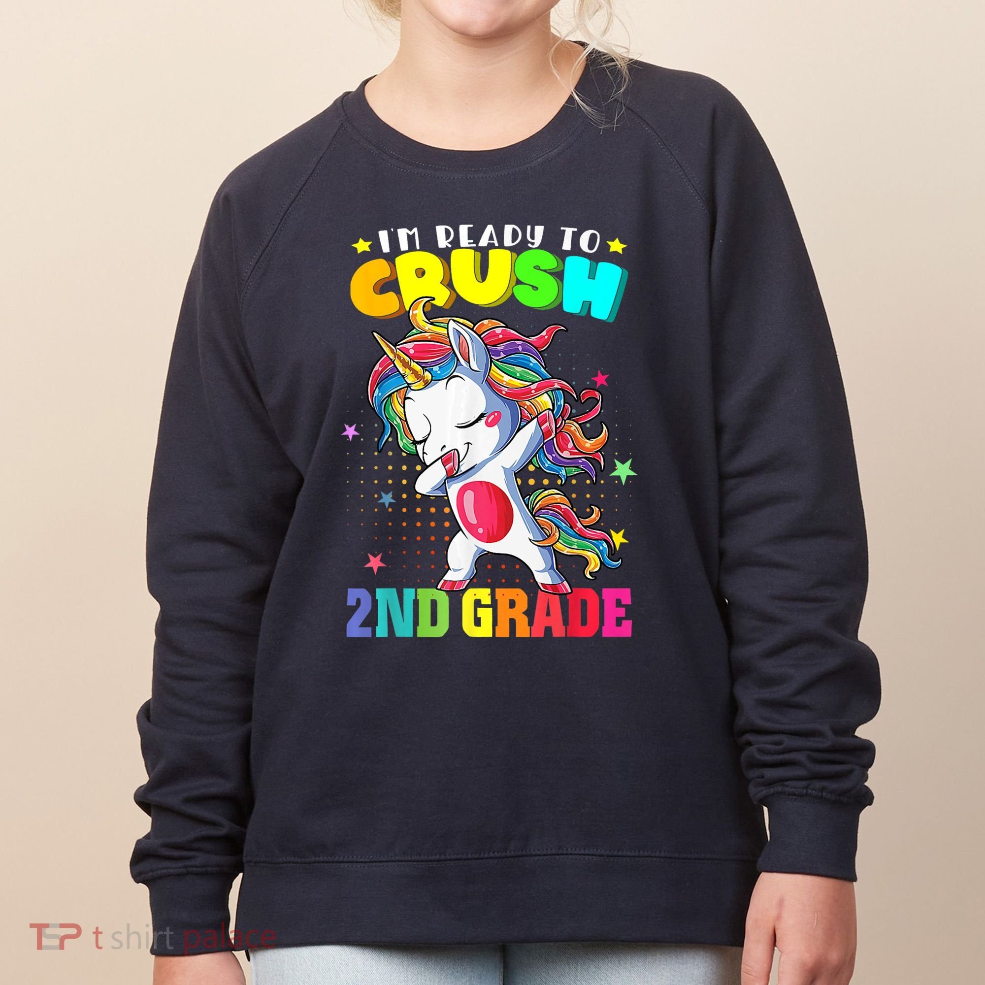Im Ready To Crush Second Grade Cute Unicorn Back To School Women's Sweatshirt