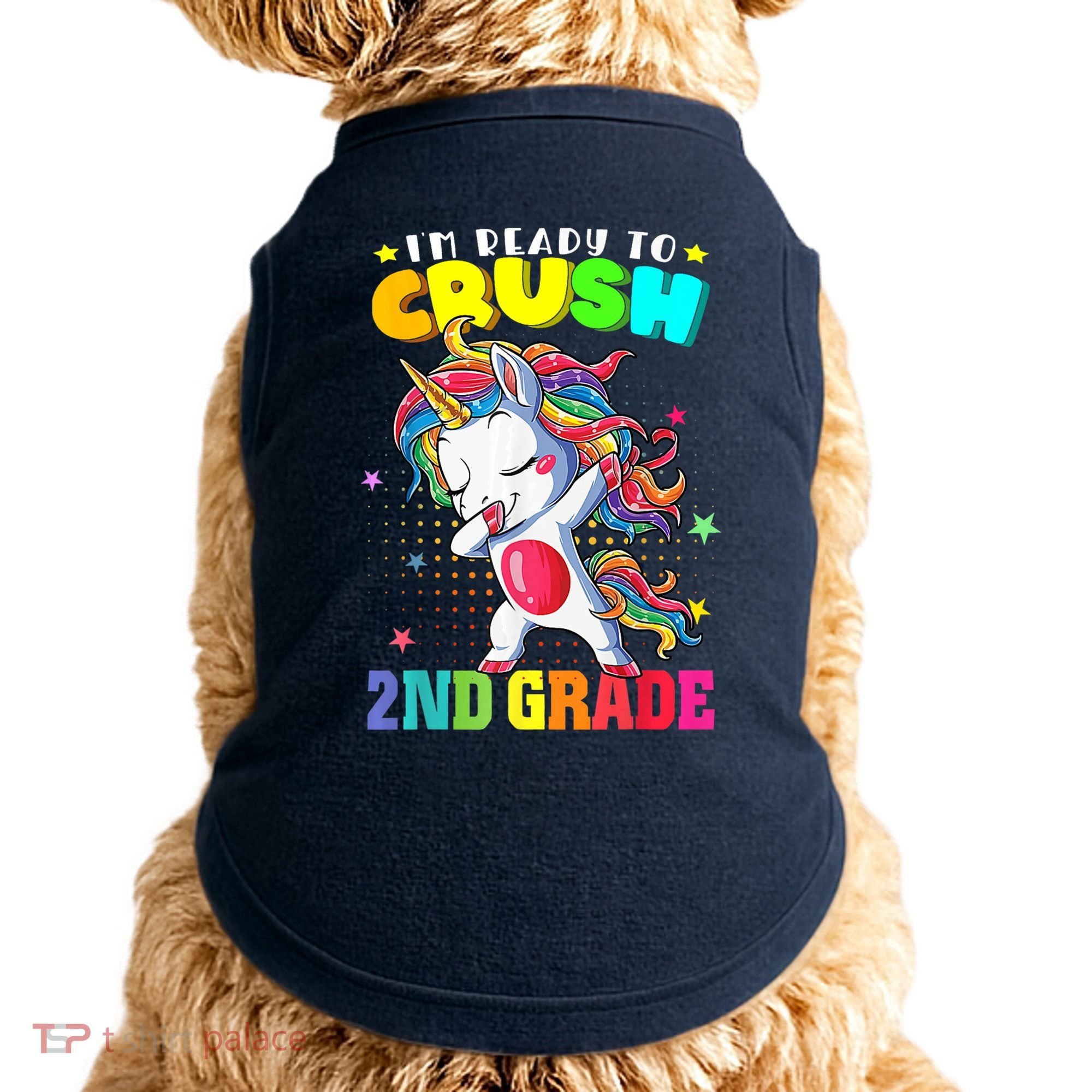 Im Ready To Crush Second Grade Cute Unicorn Back To School Doggie Tank
