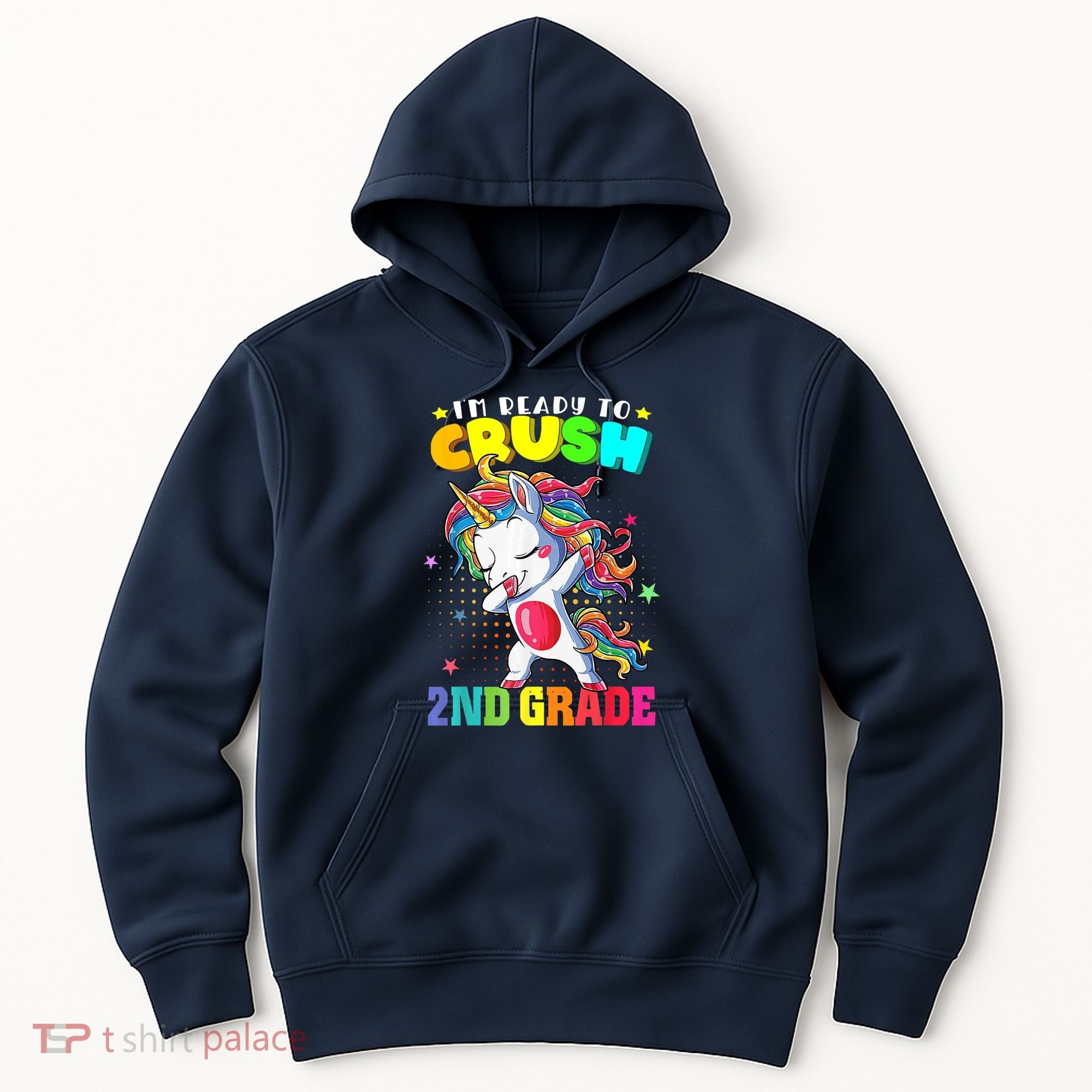 Im Ready To Crush Second Grade Cute Unicorn Back To School Hoodie