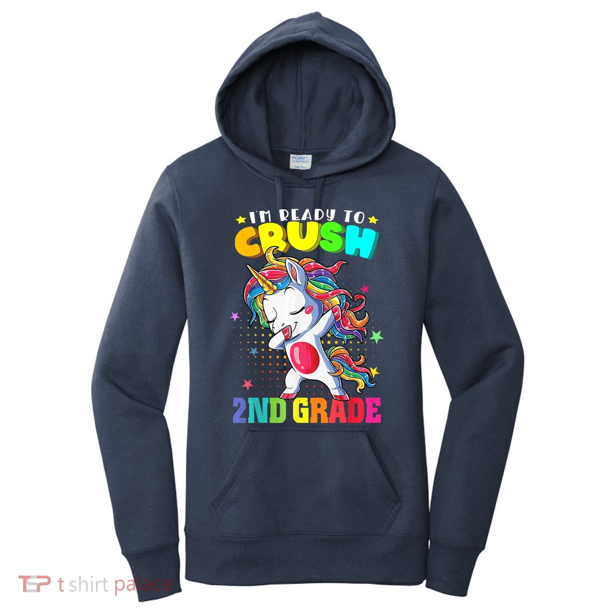 Im Ready To Crush Second Grade Cute Unicorn Back To School Women's Hoodie