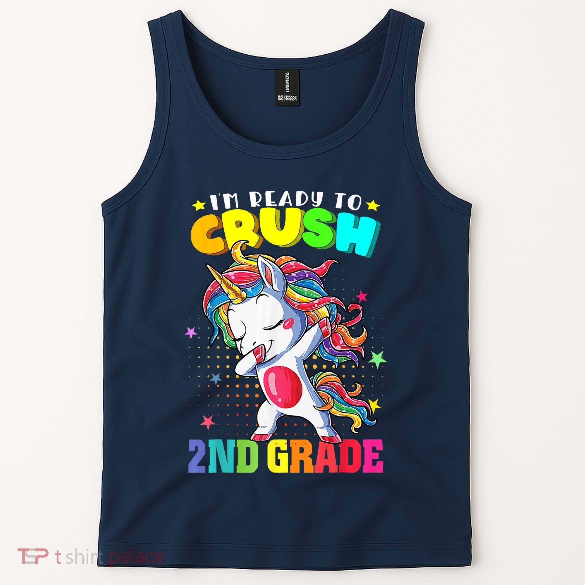 Im Ready To Crush Second Grade Cute Unicorn Back To School Tank Top