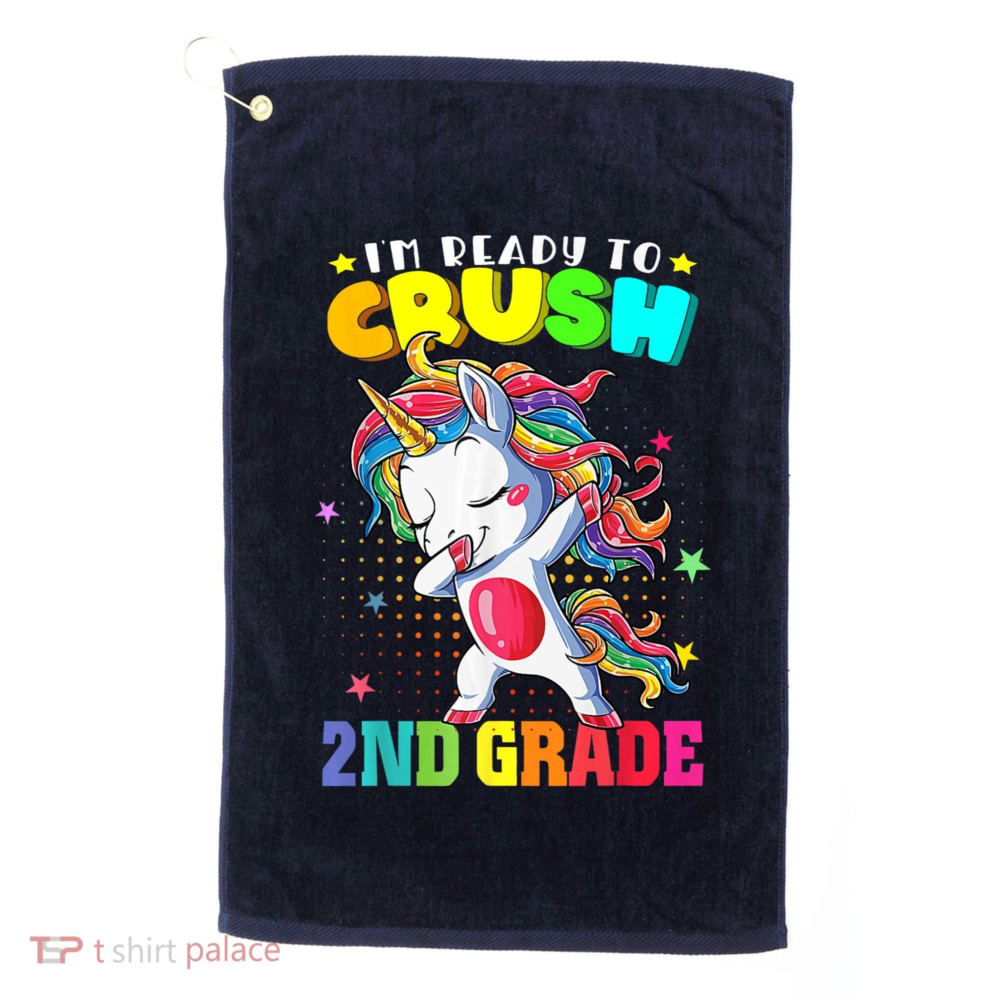 Im Ready To Crush Second Grade Cute Unicorn Back To School Golf Towel