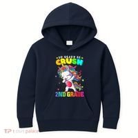 Im Ready To Crush Second Grade Cute Unicorn Back To School Kids Hoodie thumb 0