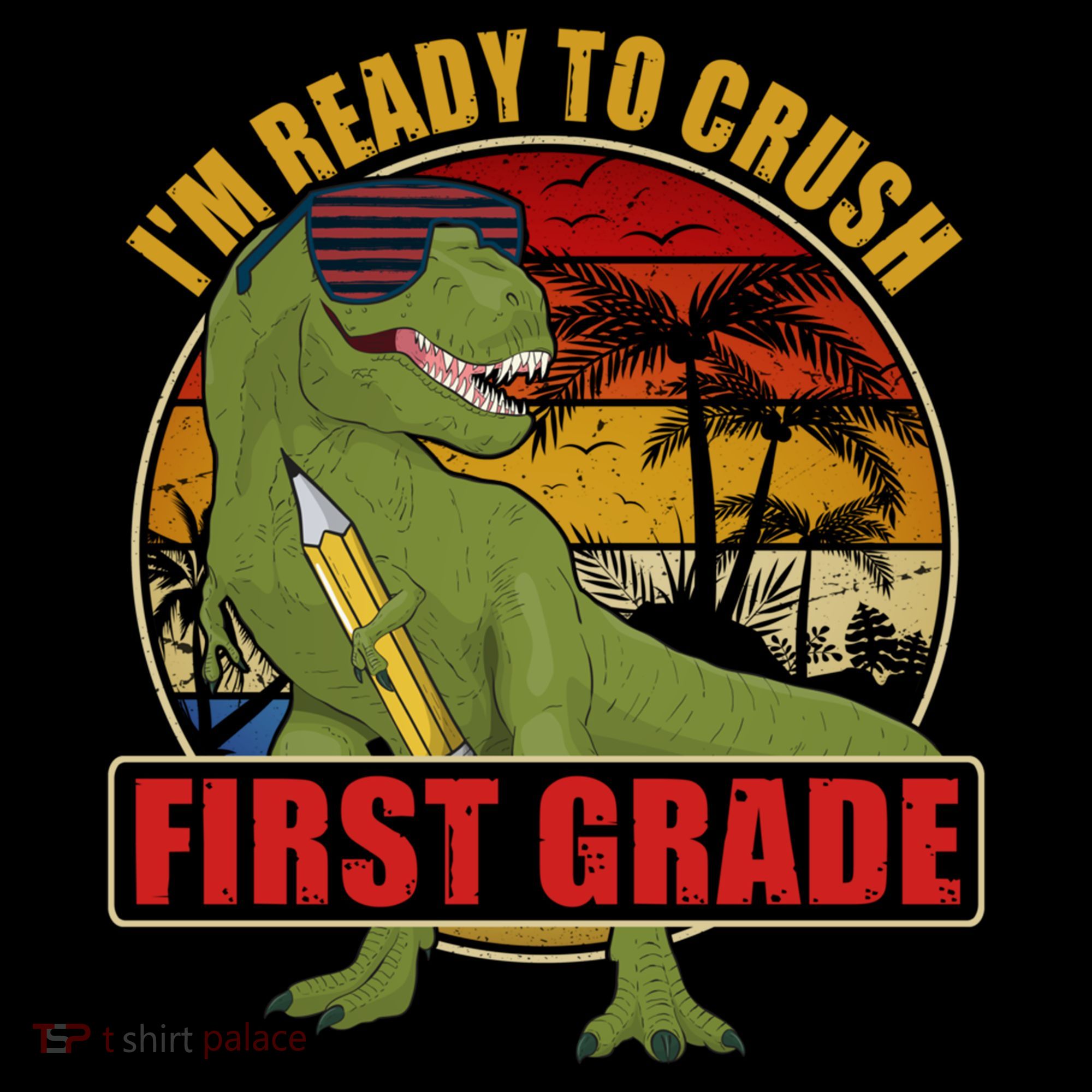 Im Ready To Crush First Grade T Rex Dinosaur 1St Grade Cute Gift Coffee Mug