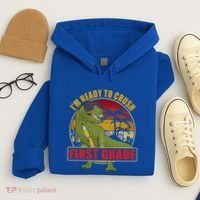 Im Ready To Crush First Grade T Rex Dinosaur 1St Grade Cute Gift Hoodie thumb 4