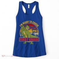 Im Ready To Crush First Grade T Rex Dinosaur 1St Grade Cute Gift Women's Tank Top thumb 0