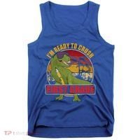 Im Ready To Crush First Grade T Rex Dinosaur 1St Grade Cute Gift Tank Top thumb 0