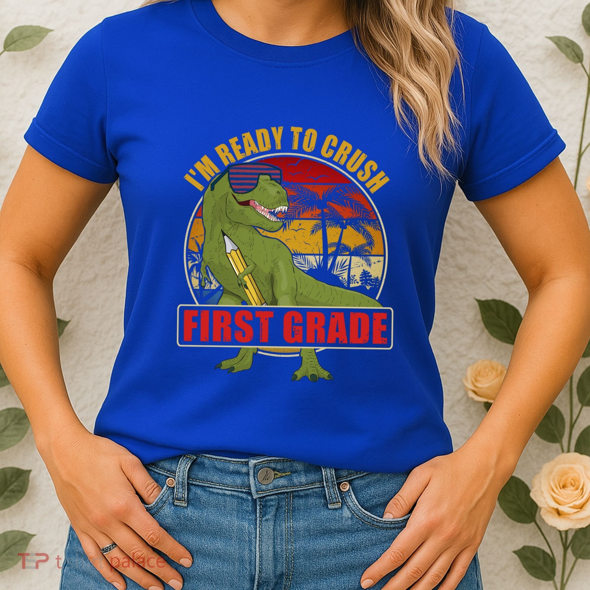 Im Ready To Crush First Grade T Rex Dinosaur 1St Grade Cute Gift Women's T-Shirt
