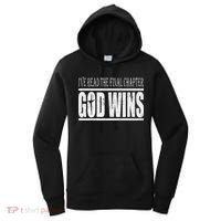 Ive Read The Final Chapter God Wins Christian Women's Hoodie thumb 0