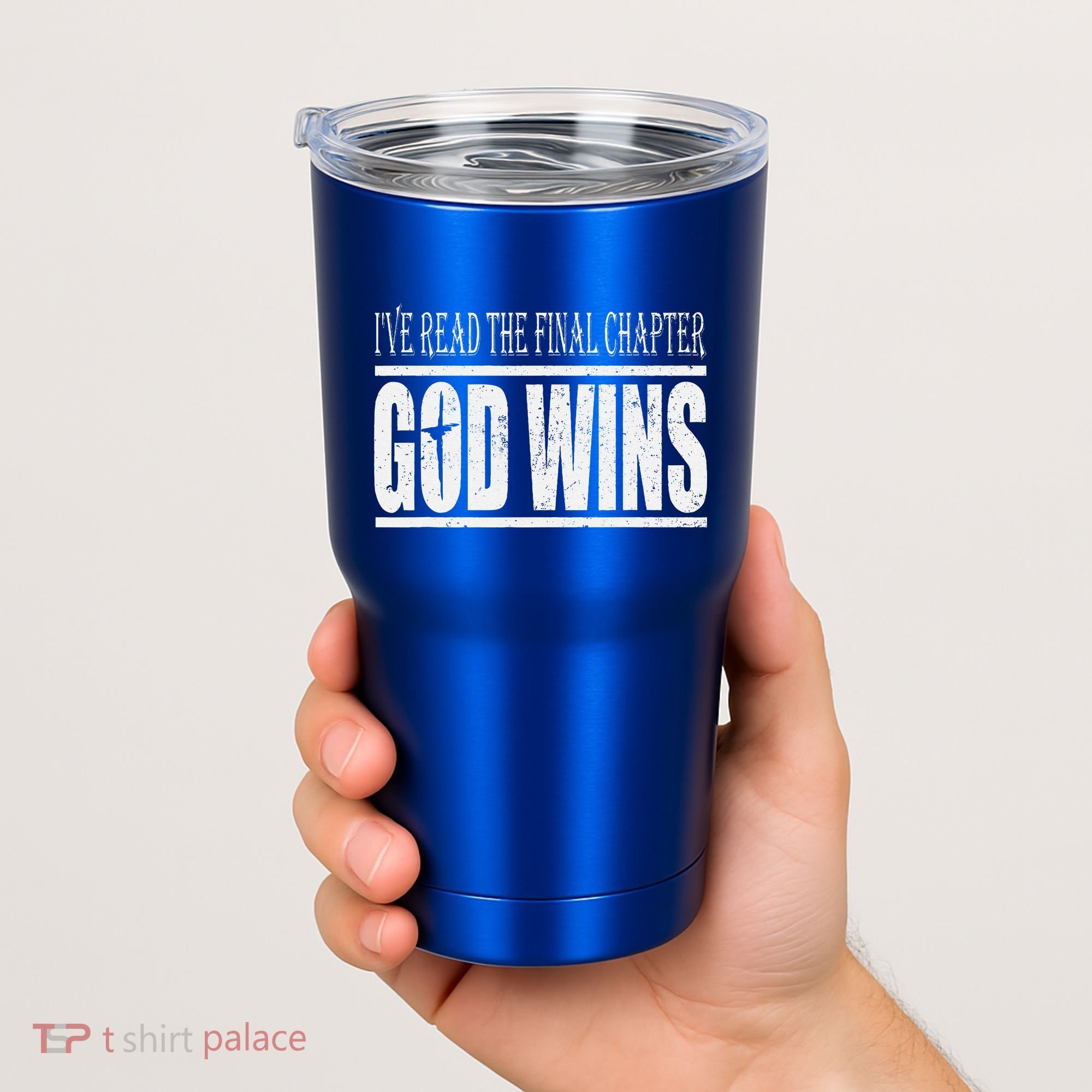 Ive Read The Final Chapter God Wins Christian Tumbler