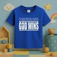 Ive Read The Final Chapter God Wins Christian Toddler T-Shirt thumb 3