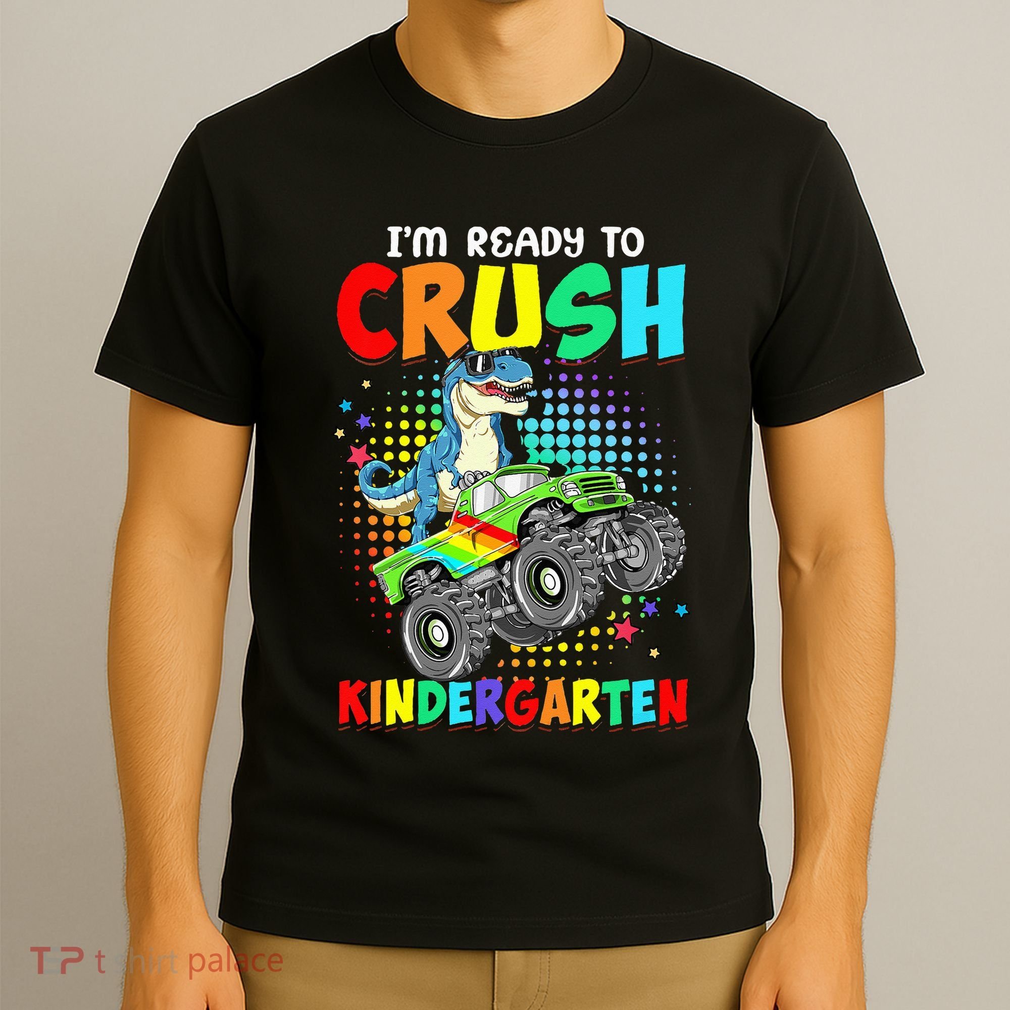 I'm Ready To Crush Kindergarten Dinosaur Back To School T-Shirt