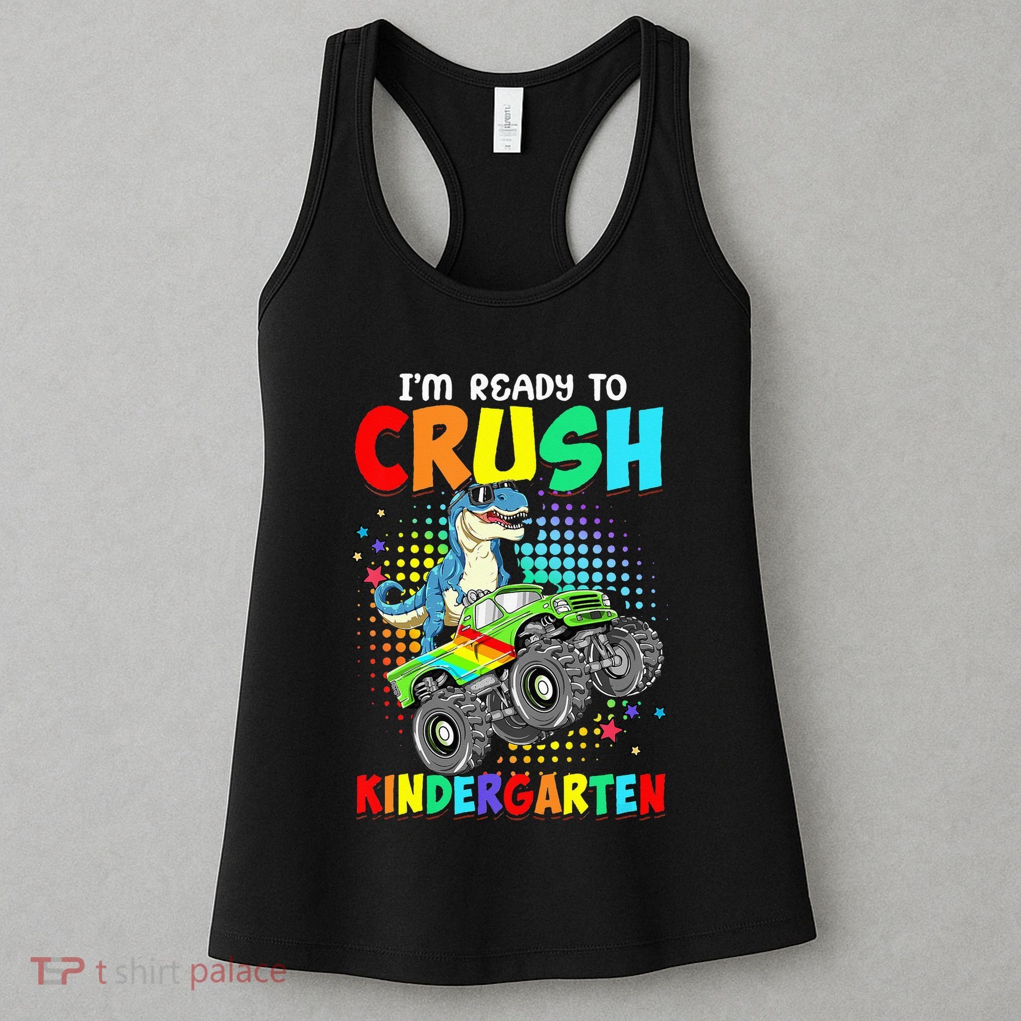 I'm Ready To Crush Kindergarten Dinosaur Back To School Women's Tank Top