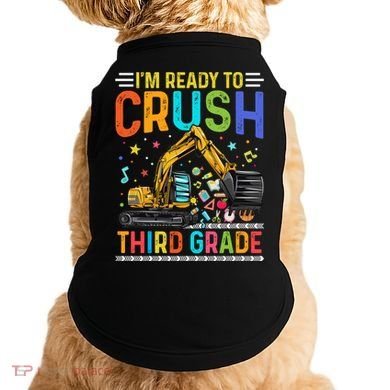 Im Ready To Crush Third Grade Team 3Rd Grade Teacher Gift Doggie Tank