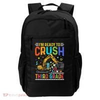 Im Ready To Crush Third Grade Team 3Rd Grade Teacher Gift Backpack thumb 0