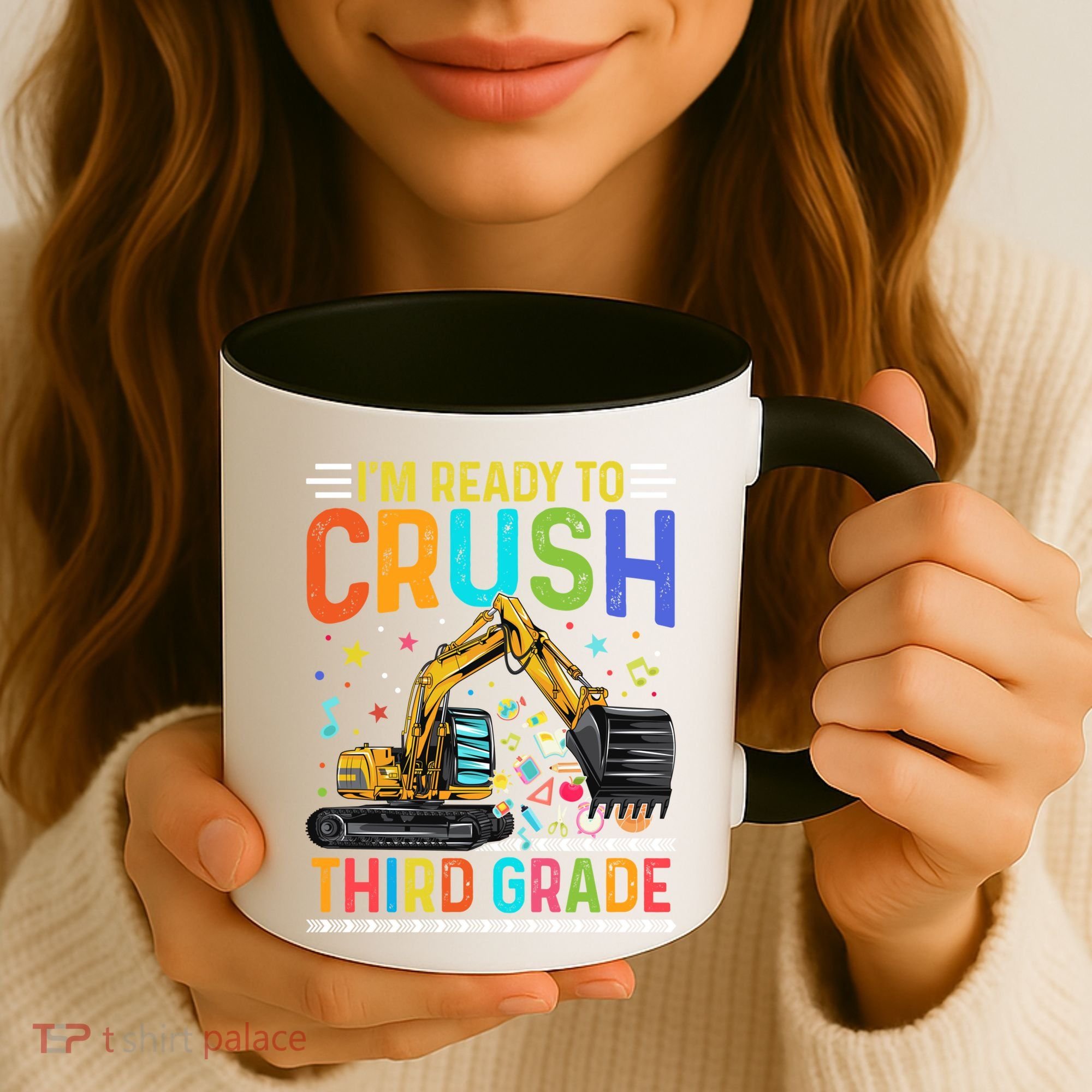 Im Ready To Crush Third Grade Team 3Rd Grade Teacher Gift Coffee Mug