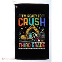 Im Ready To Crush Third Grade Team 3Rd Grade Teacher Gift Golf Towel thumb 0