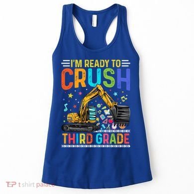 Im Ready To Crush Third Grade Team 3Rd Grade Teacher Gift Women's Tank Top