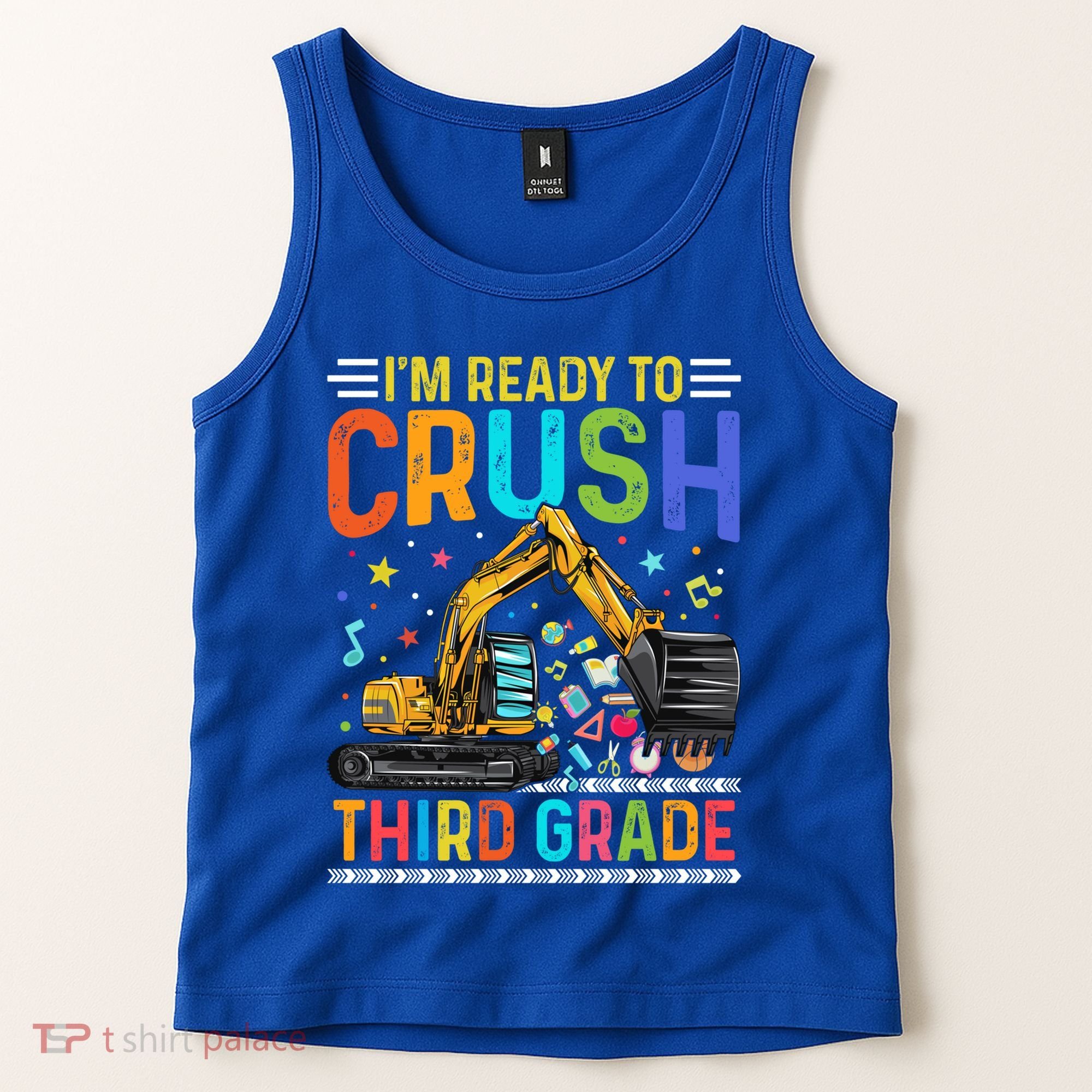 Im Ready To Crush Third Grade Team 3Rd Grade Teacher Gift Tank Top