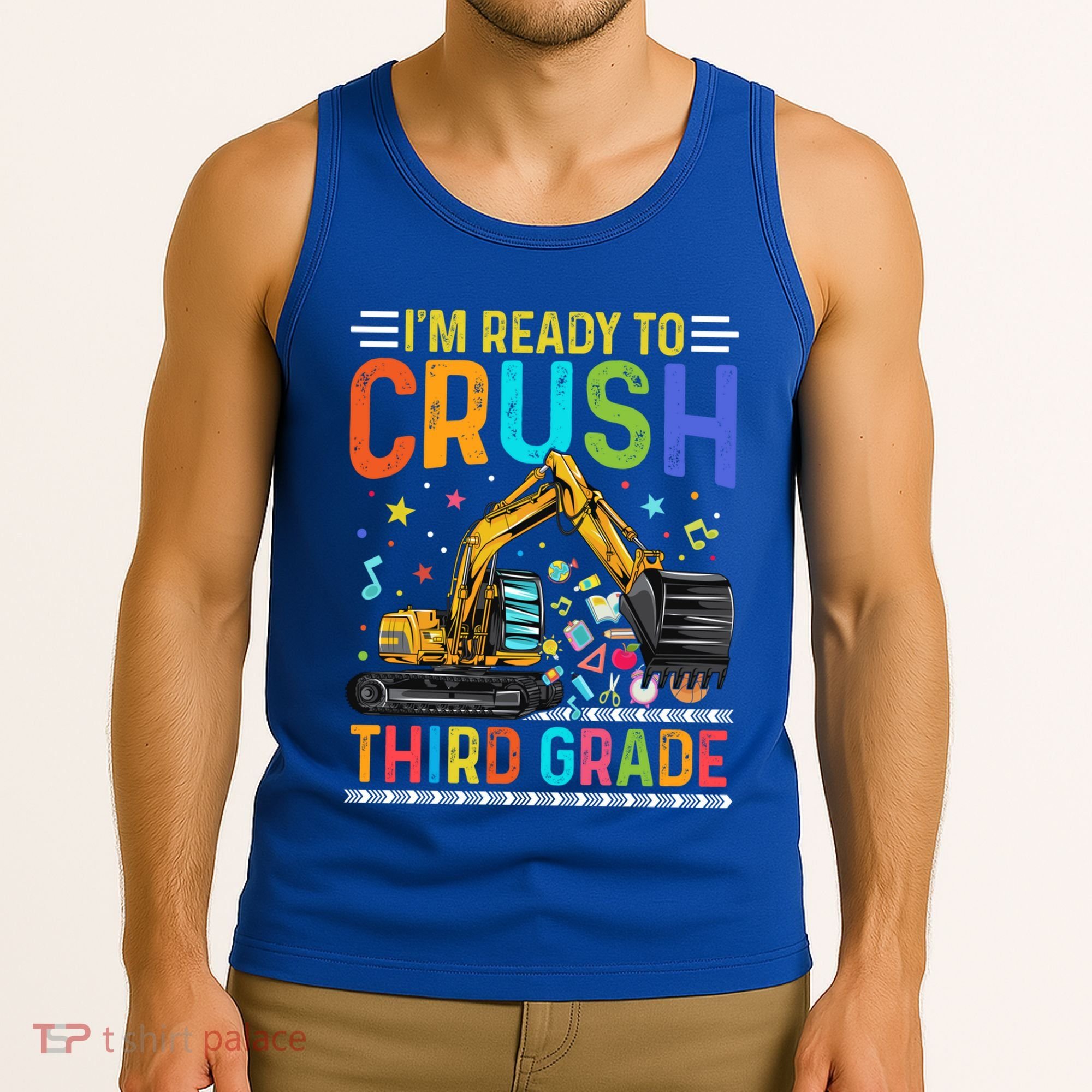 Im Ready To Crush Third Grade Team 3Rd Grade Teacher Gift Tank Top
